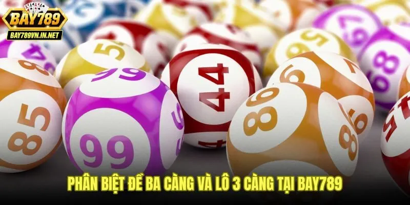 Cách Soi Đề Ba Càng - 4 Phương Pháp Lọc Dàn Từ Thống Kê 3 Cách soi đề ba càng và lô 3 càng khác nhau về luật đối chiếu kết quả